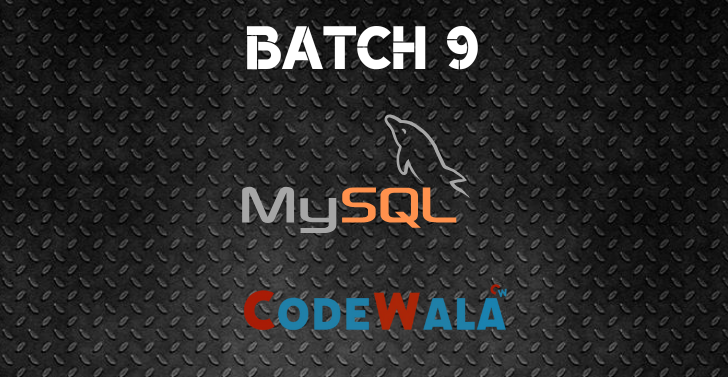 Batch9 MySQL